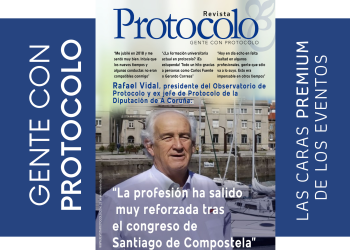 Rafael Vidal: “El protocolo me enseñó a cumplir sin pisar a nadie”