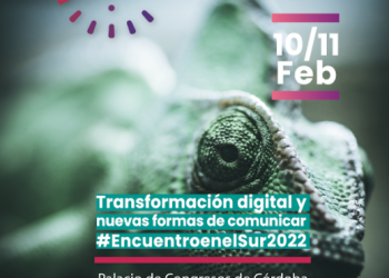 ‘Transformación digital y nuevas formas de comunicar’, título del tercer ‘Encuentro en el Sur’