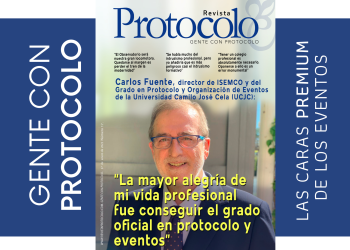 Carlos Fuente: “La mayor alegría de mi vida profesional fue conseguir el grado oficial en protocolo y eventos”