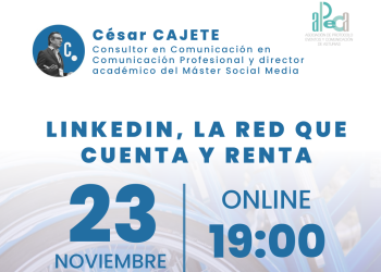 La Asociación de Protocolo de Asturias ofrece la masterclass ‘Linkedin, la red que cuenta y renta’